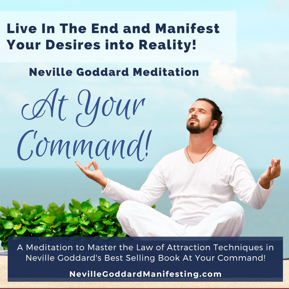 Neville Goddard At Your Command Meditation thumbnail